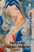 Lauschke |  Shira und Paul der Mahner | Buch |  Sack Fachmedien