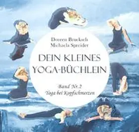 Spreider / Brucksch |  Dein kleines Yoga-Büchlein | Buch |  Sack Fachmedien
