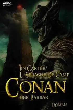 Carter / de Camp |  CONAN, DER BARBAR | Buch |  Sack Fachmedien