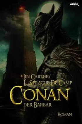 Carter / de Camp |  CONAN, DER BARBAR | Buch |  Sack Fachmedien
