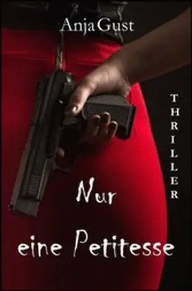 Gust |  Nur eine Petitesse | eBook | Sack Fachmedien