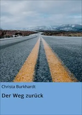 Burkhardt |  Der Weg zurück | eBook | Sack Fachmedien