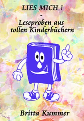 Kummer |  LIES MICH ! - Leseproben aus tollen Kinderbüchern | eBook | Sack Fachmedien