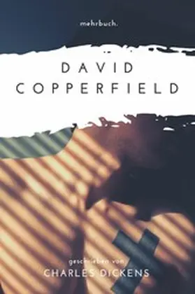 Dickens / Verlag |  David Copperfield | eBook | Sack Fachmedien