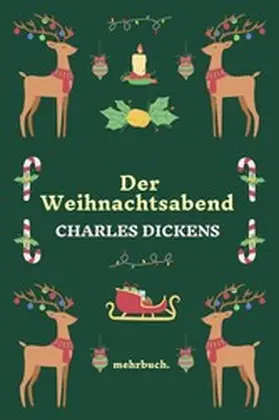 Dickens / Verlag |  Der Weihnachtsabend | eBook | Sack Fachmedien