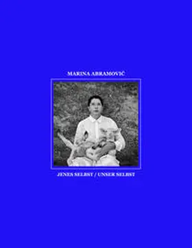 Fritz / Abramovic |  Marina Abramovic. Jenes Selbst – Unser Selbst | Buch |  Sack Fachmedien