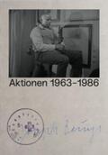 Weibel |  Joseph Beuys Aktionen 1963-1986 / Joseph Beuys Actions 1963-1986 | Buch |  Sack Fachmedien