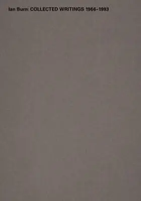 Stephen / Burn / Piper |  Ian Burn. Collected Writings 1966-1993 | Buch |  Sack Fachmedien