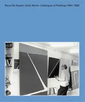 Jacobs / D’haeyere |  Raoul De Keyser: Early Works | Buch |  Sack Fachmedien