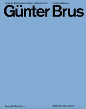 Trummer |  Günter Brus. Aquarelle / Watercolors | Buch |  Sack Fachmedien