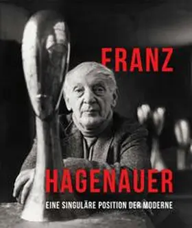 Wipplinger / Ristic |  Franz Hagenauer (2. erweiterte und verbesserte Auflage) | Buch |  Sack Fachmedien