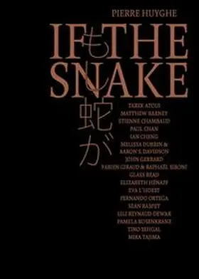 Stenne / Gamst |  Pierre Huyghe. If the Snake | Buch |  Sack Fachmedien