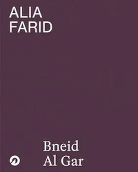 Andersson / Ugelstad |  Alia Farid. Bneid Al Gar | Buch |  Sack Fachmedien