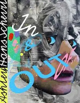 Rollig |  Ashley Hans Scheirl. In & Out of Painting | Buch |  Sack Fachmedien