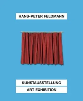 Korn / Kost |  Hans-Peter Feldmann. Kunstausstellung / Art Exhibition | Buch |  Sack Fachmedien