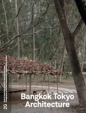 Moisés |  2G #96 Bangkok Tokyo Architecture | Buch |  Sack Fachmedien