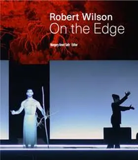 Arent Safir |  Robert Wilson. On the Edge | Buch |  Sack Fachmedien