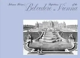 Rollig / Lechner |  Salomon Kleiner's Drawings of the Belvedere in Vienna | Buch |  Sack Fachmedien