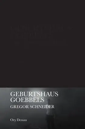 Mosar |  Gregor Schneider. Geburtsthaus Goebbels | Buch |  Sack Fachmedien
