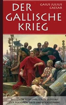 Caesar / Fischer |  Der Gallische Krieg | Buch |  Sack Fachmedien