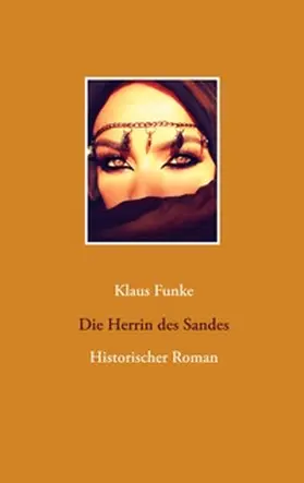 Funke |  Die Herrin des Sandes | Buch |  Sack Fachmedien