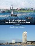 Fechner |  Die Entwicklung des Seebades Travemünde | Buch |  Sack Fachmedien