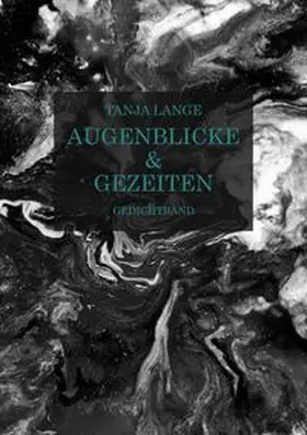 Lange |  Augenblicke & Gezeiten | Buch |  Sack Fachmedien