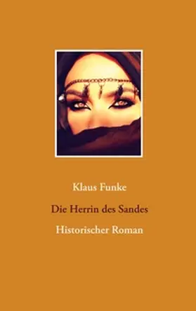 Funke |  Die Herrin des Sandes | Buch |  Sack Fachmedien