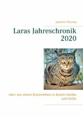 Thomas |  Laras Jahreschronik 2020 | eBook | Sack Fachmedien