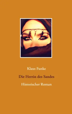 Funke |  Die Herrin des Sandes | eBook | Sack Fachmedien