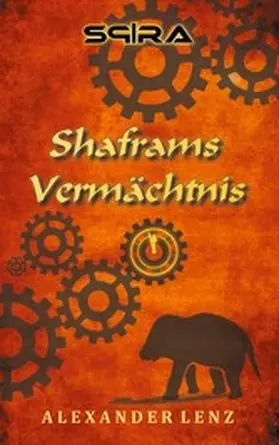 Lenz |  Shaframs Vermächtnis | eBook | Sack Fachmedien