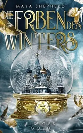 Shepherd |  Eisiges Gold | Buch |  Sack Fachmedien