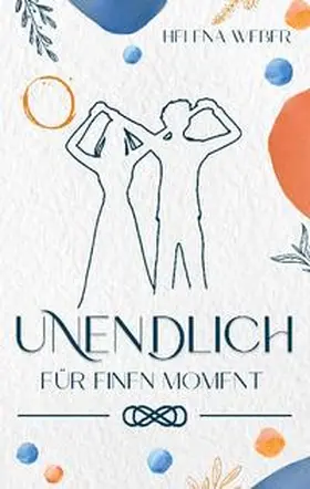Weber |  UNENDLICH | Buch |  Sack Fachmedien