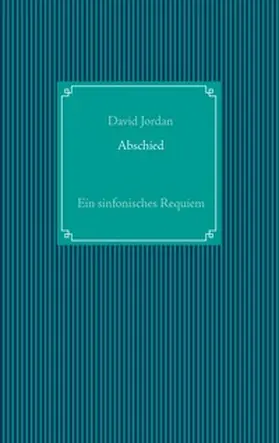 Jordan | Abschied | Buch | 978-3-7534-2256-5 | www.sack.de