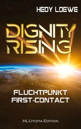 Loewe |  Dignity Rising | Buch |  Sack Fachmedien