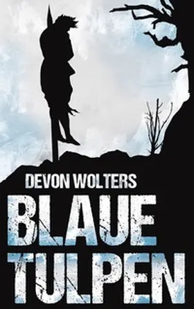 Wolters |  Blaue Tulpen | Buch |  Sack Fachmedien