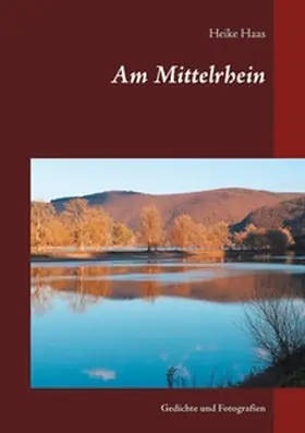 Haas |  Am Mittelrhein | Buch |  Sack Fachmedien