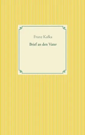 Kafka |  Brief an den Vater | Buch |  Sack Fachmedien