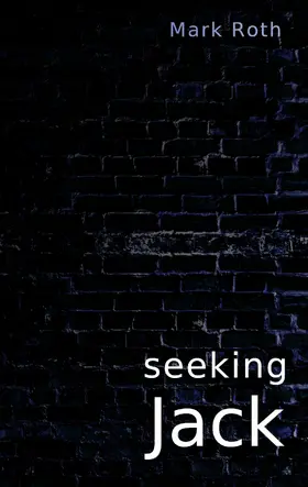 Roth |  seeking Jack | eBook | Sack Fachmedien