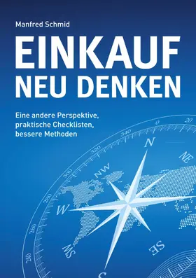 Schmid |  Einkauf neu denken | eBook | Sack Fachmedien