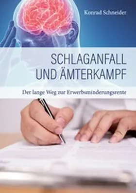 Schneider |  Schlaganfall und Ämterkampf | eBook | Sack Fachmedien