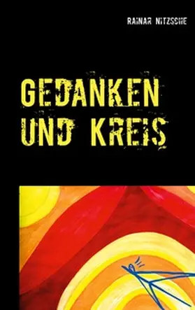 Nitzsche |  Gedanken und Kreis | Buch |  Sack Fachmedien