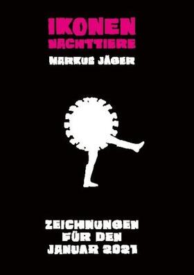 Jäger / Rios | Ikonen und Nachttiere | Buch | 978-3-7534-3861-0 | sack.de