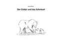 Moser |  Der Eisbär und das Schnitzel | Buch |  Sack Fachmedien
