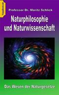Schlick |  Naturphilosophie und Naturwissenschaft | eBook | Sack Fachmedien