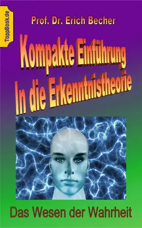 Becher |  Kompakte Einführung in die Erkenntnistheorie | eBook | Sack Fachmedien