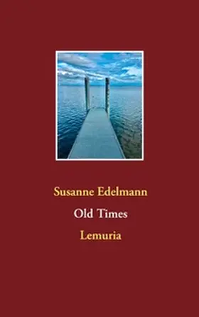 Edelmann |  Old Times | Buch |  Sack Fachmedien