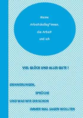 Fee-König |  Meine Kolleg*innen, die Arbeit und ich | Buch |  Sack Fachmedien