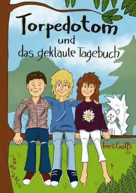 Gölß |  Torpedotom und das geklaute Tagebuch | eBook | Sack Fachmedien