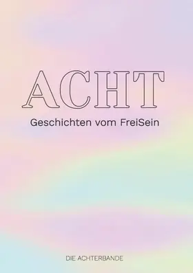 Galinski / Schönfeld / Zielke |  ACHT | eBook | Sack Fachmedien